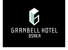 Stay in Osaka at Granbell Hotel Osaka
