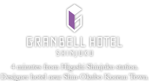 GRANBELL HOTEL SHINJUKU   4 minutes walk from Higashi Shinjuku