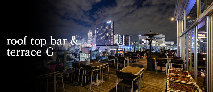 Re-open after renovation on 2nd/JUL (Sat)13roof top bar & terrace G